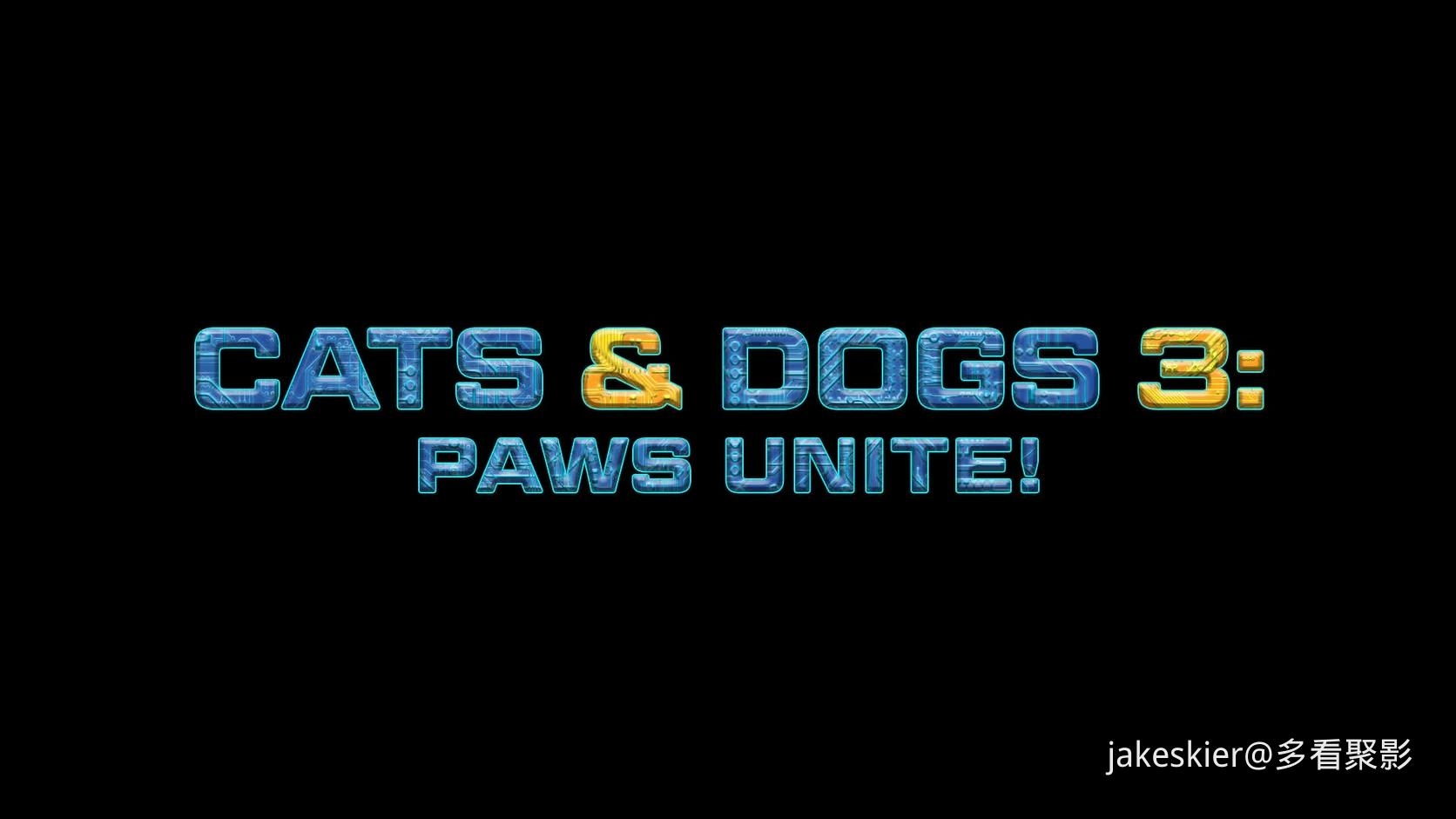 2020.猫狗大战3：爪爪集结！(满屏版84分钟).1080P.英语中字.mkv_20250821_005501.988.jpg