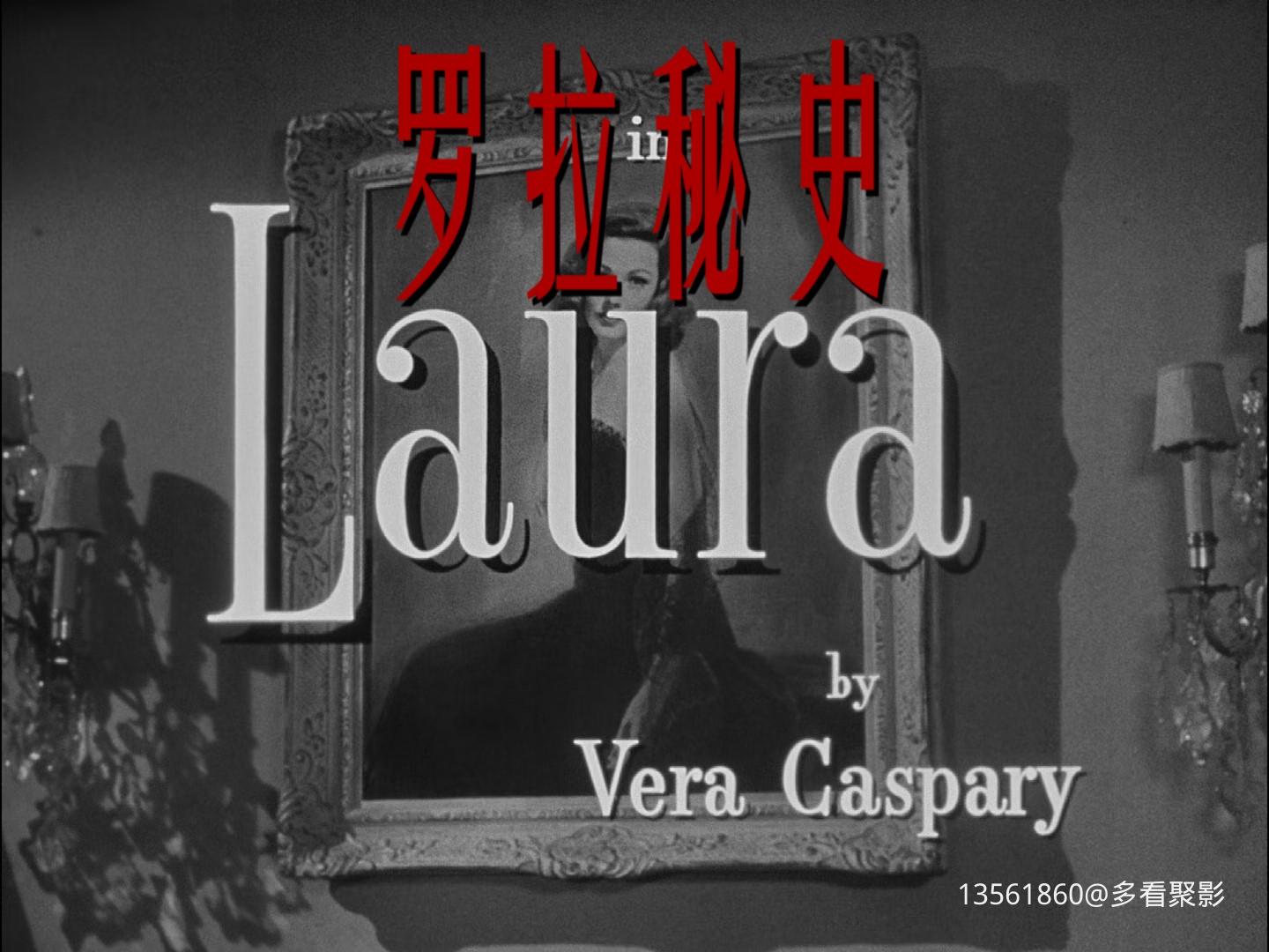 罗拉秘史 Laura.1944.Fox.-00_00_27-2025_09_24_19_07_46.jpg